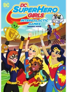 DC Super Hero Girls: Intergalactic Games