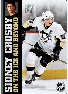 NHL: Sidney Crosby on the Ice and Beyond
