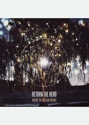 WHERE THE WILLOW GROWS