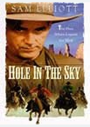 HOLE IN THE SKY