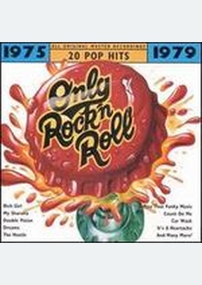 ONLY ROCK N ROLL:1975-1979