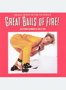 GREAT BALLS OF FIRE (OST)