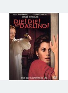 DIE DIE MY DARLING