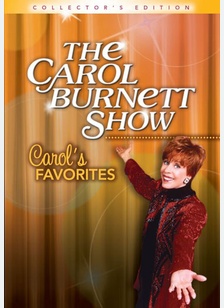 The Carol Burnett Show: Carol's Favorites