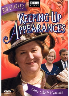 Keeping Up Appearances: Some Like It Hyacinth