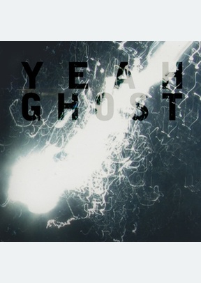 YEAH GHOST