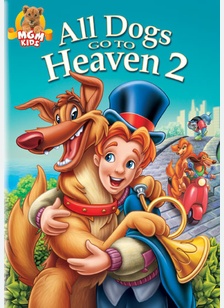 All Dogs Go To Heaven 2