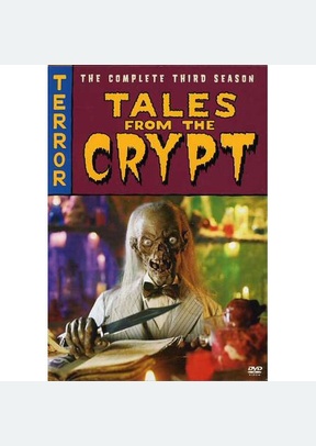 Tales From The Crypt: The Complete Third Season