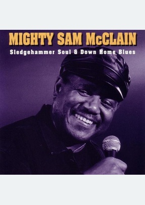 SLEDGEHAMMER SOUL & DOWN HOME