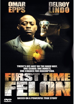 First-Time Felon