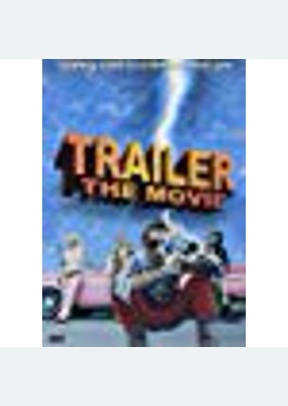 TRAILER THE MOVIE