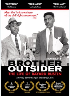 Brother Outsider: The Life of Bayard Rustin
