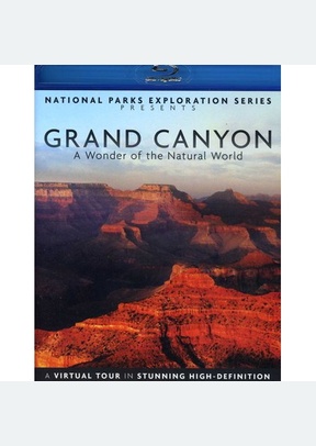 National Parks Exploration Series: Grand Canyon Wonder of the Natural World