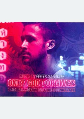 Only God Forgives (OST)