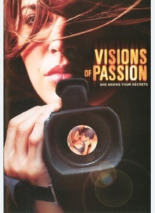 VISIONS OF PASSION