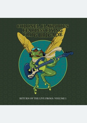 RETURN OF THE LIVE FROGS: VOL