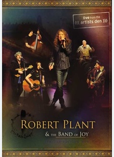 Robert Plant & The Band of Joy: Live from the Artists Den
