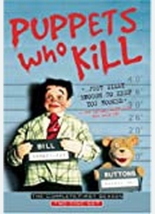 Puppets Who Kill