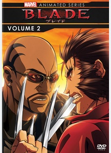 Marvel Animated Series: Blade Volume 2