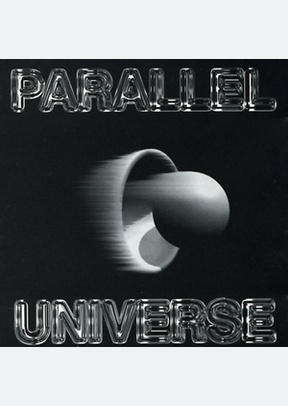 PARALLEL UNIVERSE