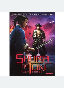 Shura No Toki Volume 5: Age of Chaos