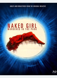 Naked Girl Killed in the Park