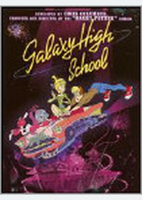Galaxy High School Volume 2 of 2