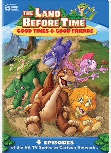 The Land Before Time: Good Times & Good Friends