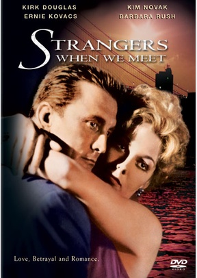 Strangers When We Meet