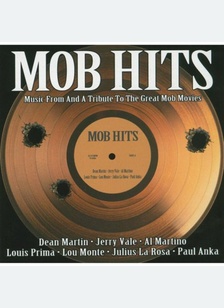 MOB HITS:TRIBUTE TO MOB MOVIE