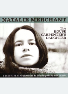 HOUSE CARPENTERS DAUGHTER