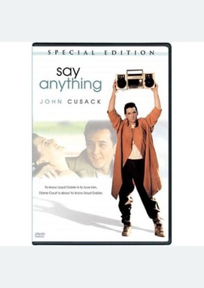 SAY ANYTHING