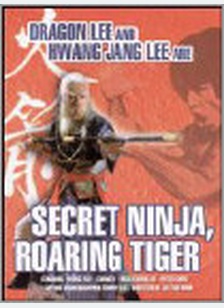 Secret Ninja, Roaring Tiger