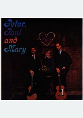 Peter Paul And Mary