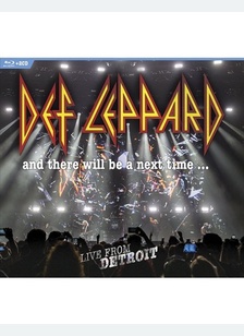 Def Leppard: And There Will Be a Next Time