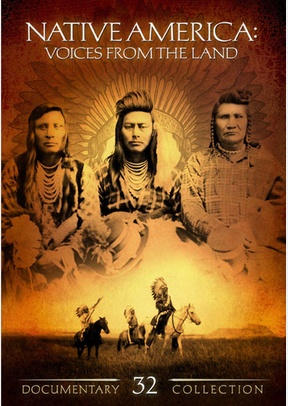 Native America: Voices From The Land