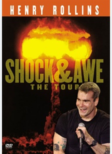 Henry Rollins: Shock & Awe
