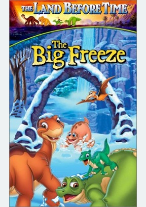 Land Before Time VIII: The Big Freeze