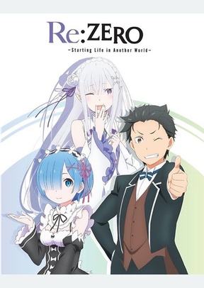 Re:Zero Starting Life in Another World - Season 1, Part 1