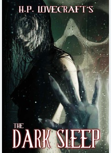 H.P. Lovecraft's The Dark Sleep