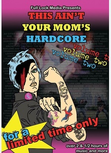 This Ain't Your Mom's Hardcore: Volume 2