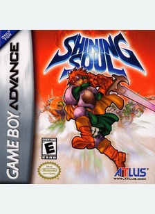 SHINING SOUL - Game Boy Advanced