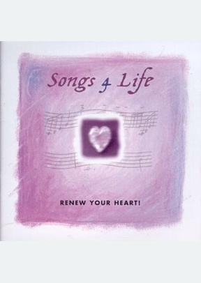 SONGS 4 LIFE:RENEW YOUR HEART