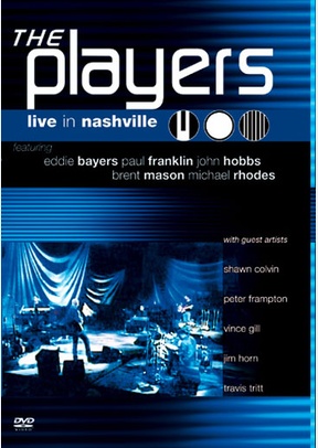 The Players: Live in Nashville