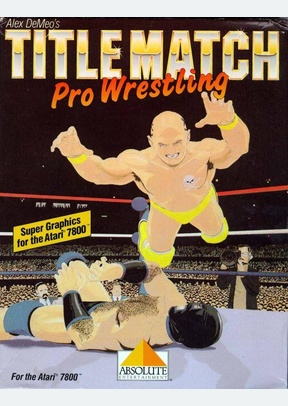 TITLE MATCH PRO WRESTLING - Atari 7800