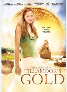 The Legend of Tilamook's Gold