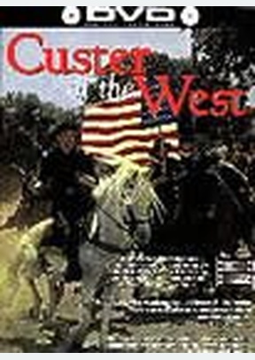 CUSTER OF THE WEST