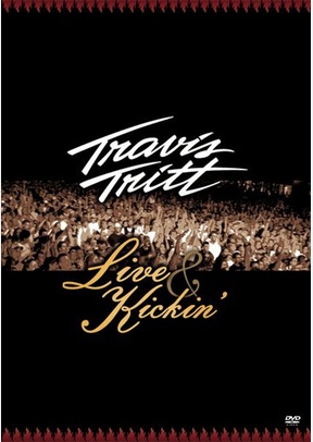 Travis Tritt: Live & Kickin'