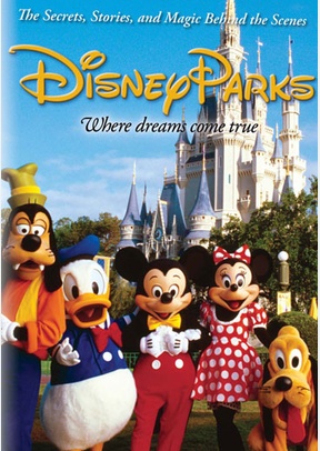 Disney Parks: The Secrets, Stories & Magic Behind The Scenes
