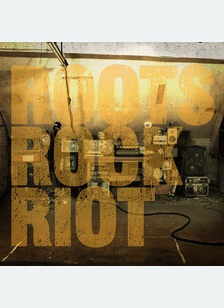ROOTS ROCK RIOT